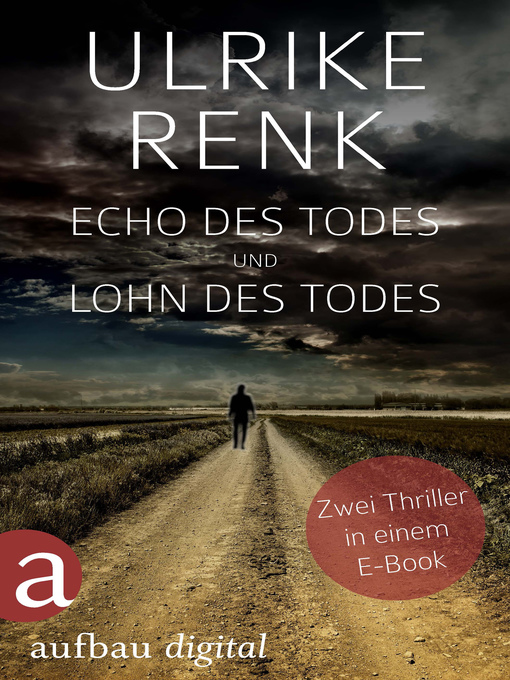 Title details for Echo des Todes und Lohn des Todes by Ulrike Renk - Wait list